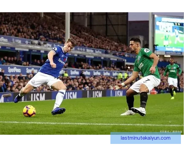 英超火热，埃弗顿状态回暖值得关注